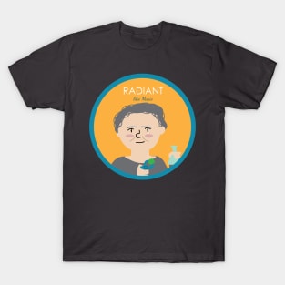 Radiant like Marie T-Shirt